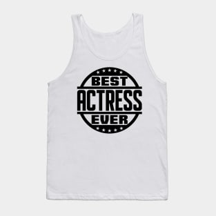 Best Actress Ever Tank Top